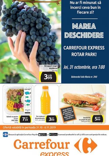 Catalog Carrefour express 31 octombrie - 6 noiembrie 2019 - Marea deschidere Express Rotar Park!