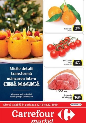 Catalog Carrefour market 12-18 decembrie 2019 - Oferte imbatabile zilnic - Alimentar