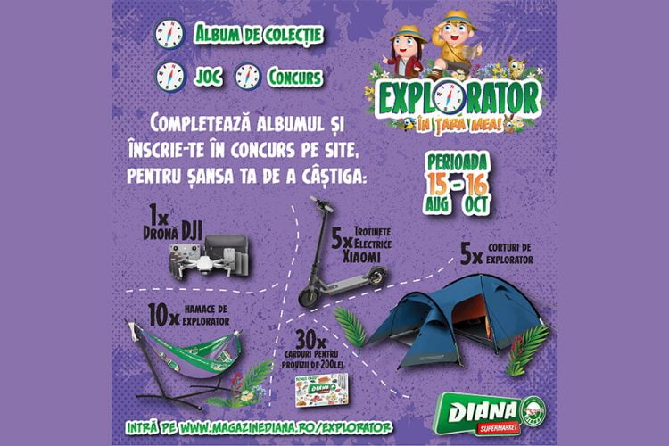 Diana Supermarket - Explorator in tara mea - Castiga o drona DJI sau alte zeci de premii!